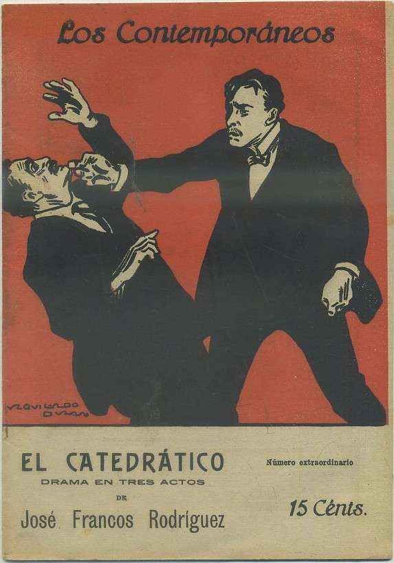 EL CATEDRATICO. COL. LOS CONTEMPORANEOS AÑO Xll Nº 586