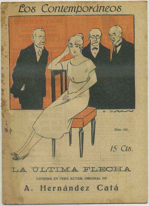 LA ULTIMA FLECHA. COL. LOS CONTEMPORANEOS AÑO Xlll Nº 665
