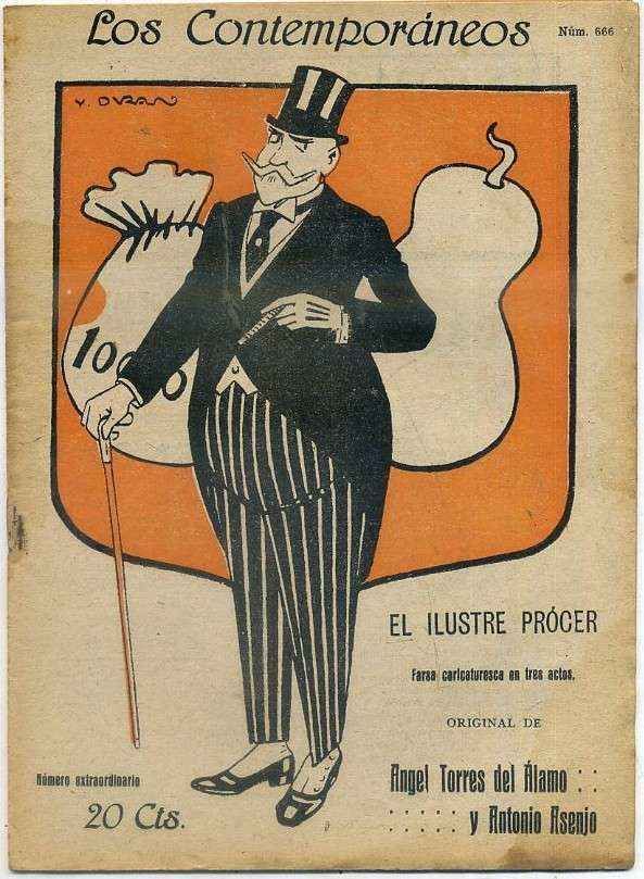 EL ILUSTRE PROCER. COL. LOS CONTEMPORANEOS AÑO Xlll Nº 666
