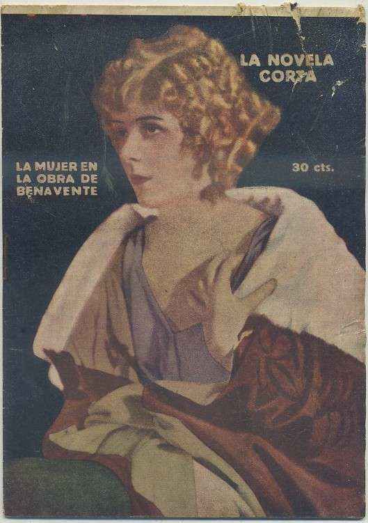 LA MUJER EN LA OBRA DE BENAVENTE. COL. LA NOVELA CORTA AÑO Vl Nº 303