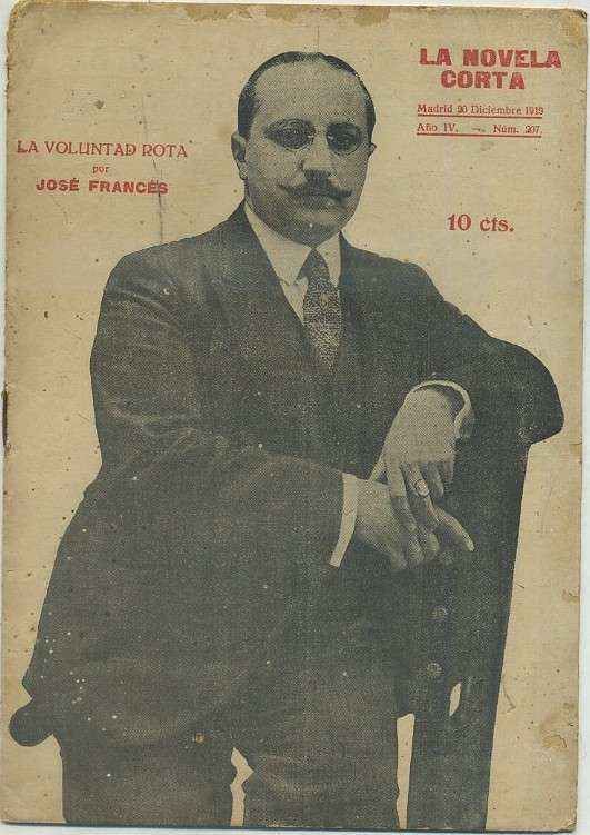 LA VOLUNTAD ROTA. COL. LA NOVELA CORTA AÑO l Nº 51