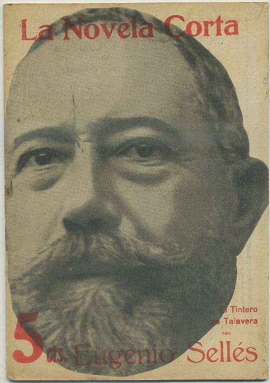 EL TINTERO DE TALAVERA. COL. LA NOVELA CORTA AÑO Vl Nº 303