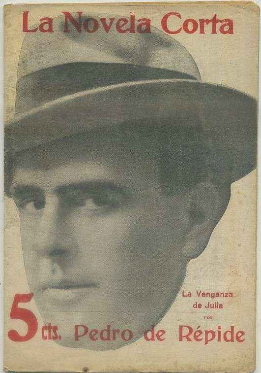LA VENGANZA DE JULIA. COL. LA NOVELA CORTA AÑO l  Nº 52