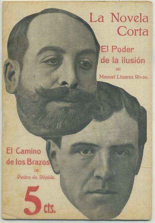 EL PODER DE LA ILUSION. COL. LA NOVELA CORTA AÑO l  Nº 6