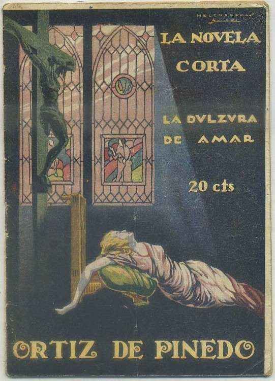 LA DULZURA DE AMAR. COL. LA NOVELA CORTA AÑO l Nº 397