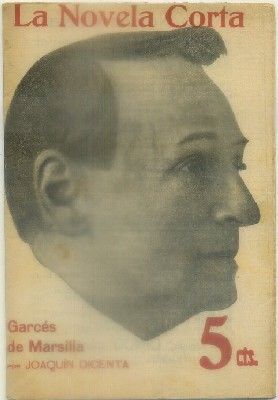 GARCES DE MARCILLA. LA NOVELA CORTA. AÑO l Nº 10