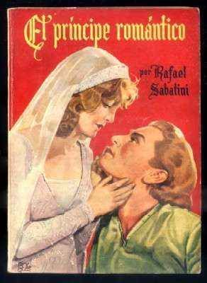 EL PRINCIPE ROMANTICO. NOVELAS FAMOSAS N.º 36.