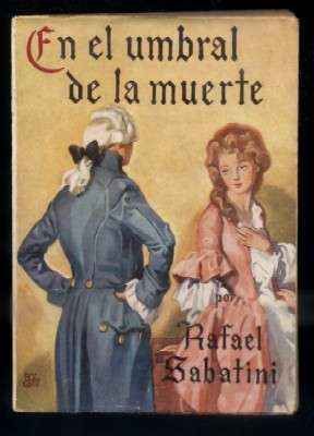 EN EL UMBRAL DE LA MUERTE. NOVELAS FAMOSAS N.º 32.
