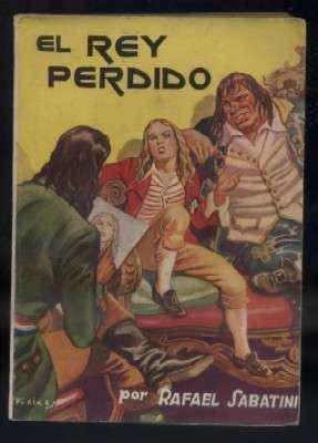 EL REY PERDIDO.  NOVELAS FAMOSAS.