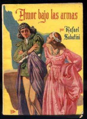 AMOR BAJO LAS ARMAS.  NOVELAS FAMOSAS  N.º 35.
