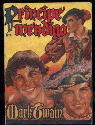 PRINCIPE Y MENDIGO.  NOVELAS FAMOSAS.