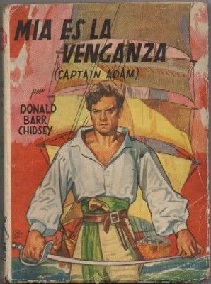 MIA ES LA VENGANZA. COLECCIÓN FAMOSAS NOVELAS Nº 61