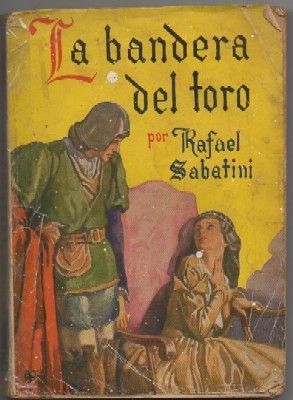 LA BANDERA DEL TORO. COLECCIÓN FAMOSAS NOVELAS Nº 33