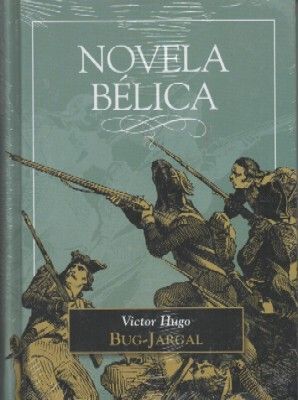 BUG-JARGAL. COLECCIÓN NOVELA BELICA.