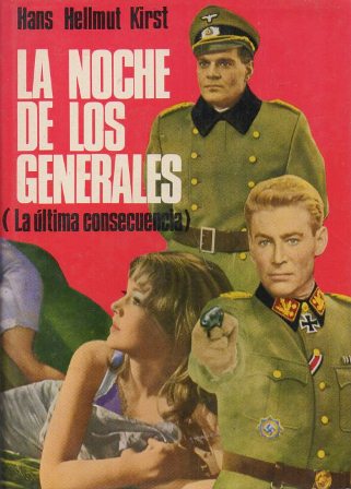LA NOCHE DE LOS GENERALES (LA ULTIMA CONSECUENCIA)