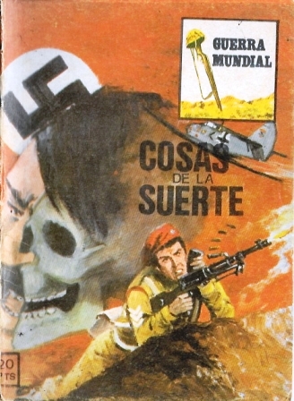 COSAS DE LA SUERTE - COLECCIÓN GUERRA MUNDIAL
