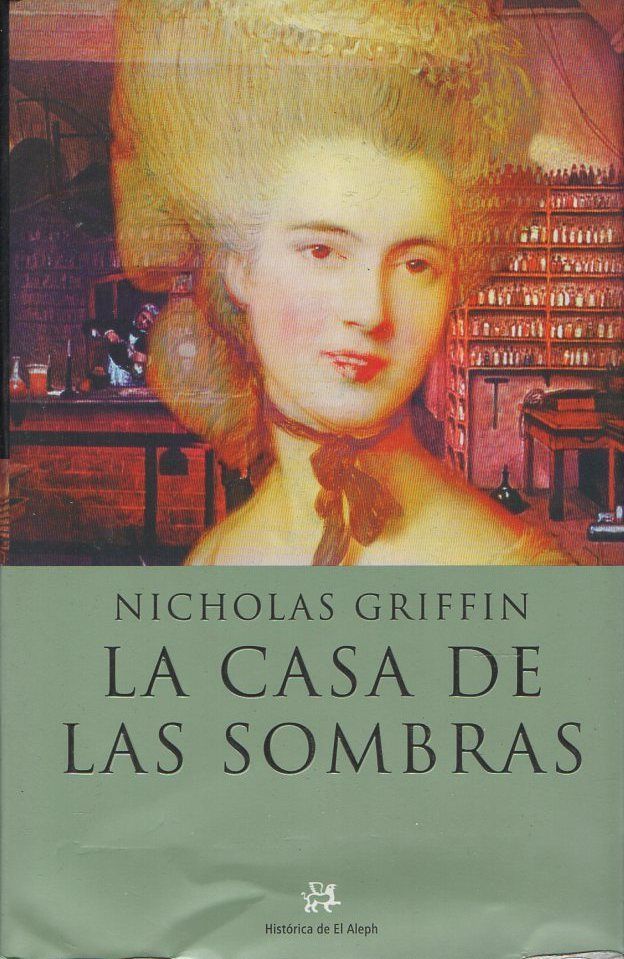 LA CASA DE LAS SOMBRAS. GIFFIN, NICHOLAS