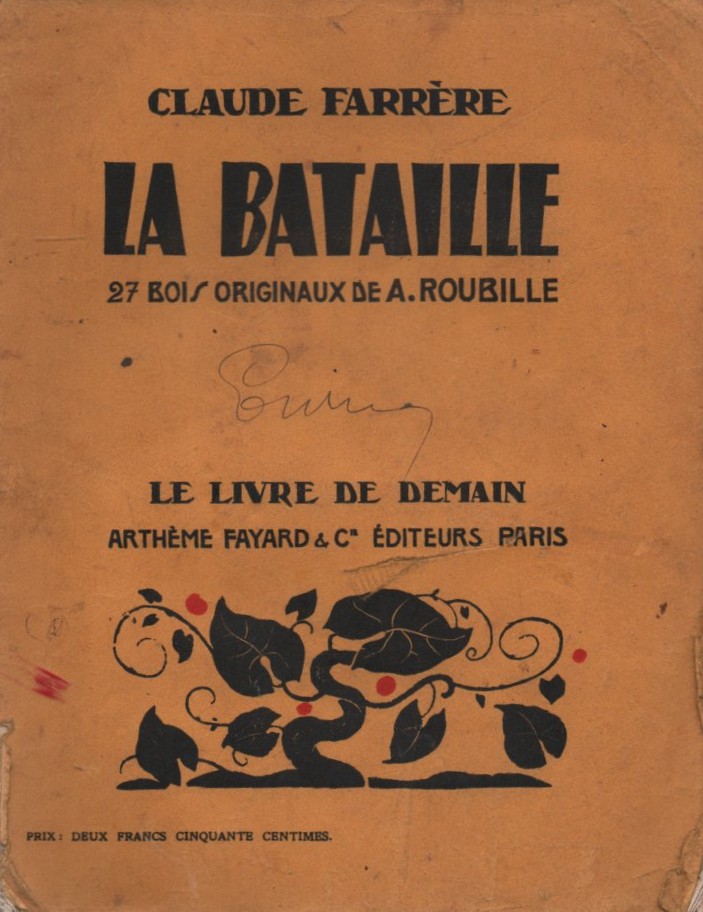 LA BATAILLE LE LIVRE DE DEMAIN     FARRERE, CLAUDE
