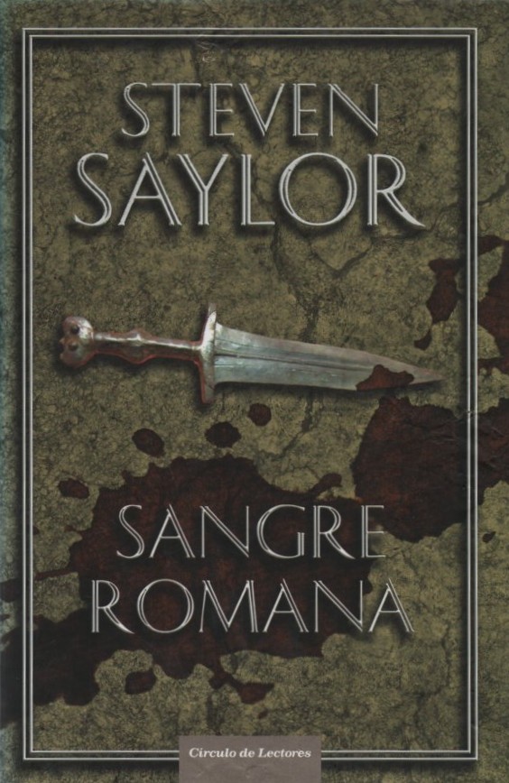 SANGRE ROMANA SAYLOR, STEVEN