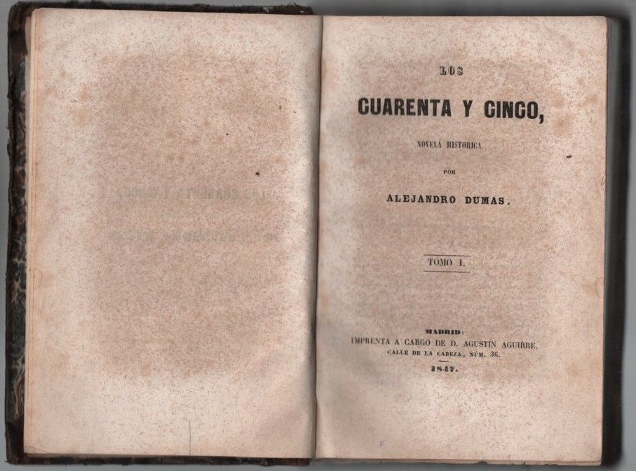 LOS CUARENTA Y CINCO    DUMAS, ALEJANDRO
