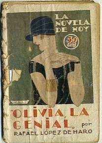 OLIVIA, LA GENIAL. COL. LA NOVELA DE HOY. AÑO lV Nº 179