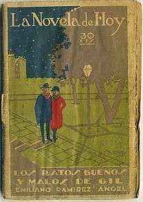 LOS RATOS BUENOS Y MALOS. COL. LA NOVELA DE HOY. AÑO lll Nº 104