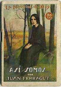 ASI SOMOS… COL. LA NOVELA DE HOY. AÑO Vll Nº 319
