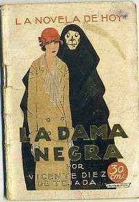 LA DAMA NEGRA. COL. LA NOVELA DE HOY. AÑO lV  Nº 176