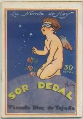 SOR DEDAL. COL. LA NOVELA DE HOY AÑO Vll Nº 328