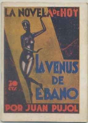 LA VENUS DE EBANO. COL. LA NOVELA DE HOY AÑO Xl Nº 505
