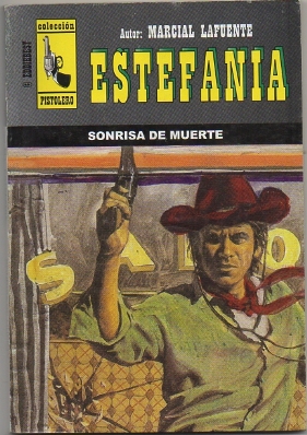 SONRISA DE MUERTE. COL. PISTOLERO Nº 1003