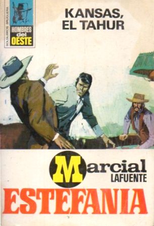 KANSAS, EL TAHUR - COLECCIÓN HOMBRES DEL OESTE Nº 9