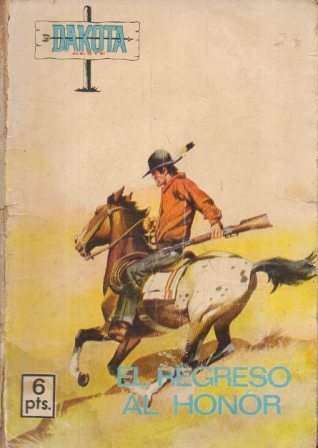 EL REGRESO AL HONOR - COLECCIÓN DAKOTA OESTE