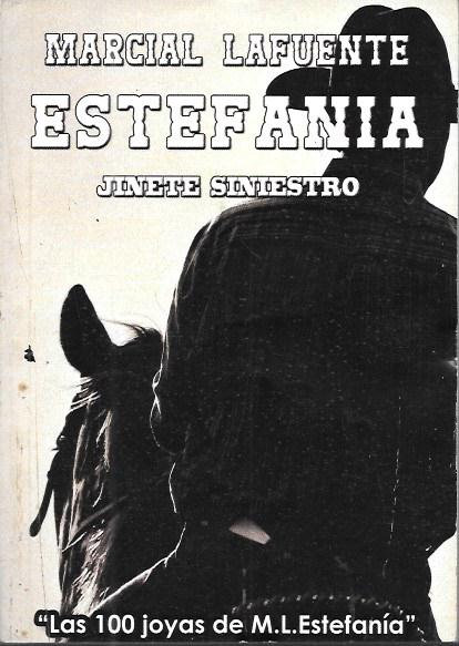 JINETE SINIESTRO. LAS 100 JOYAS DE MARCIAL LAFUENTE ESTEFANIA  Nº 251