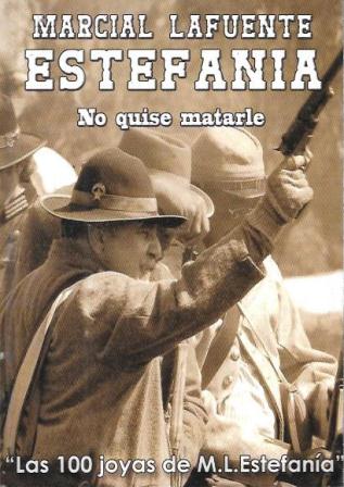 NOQUISE MATARLE. LAS 100 JOYAS DE MARCIAL LAFUENTE ESTEFANIA  Nº 220