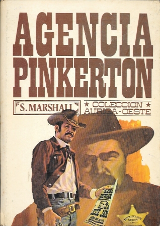 AGENCIA PINKERTON - COLECCIÓN AURIGA-OESTE 3