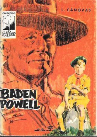 BADEN POWELL - COLECCIÓN GEYSER Nº 6