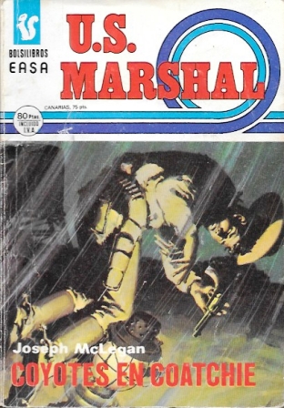 U.S. MARSHAL - COYOTES EN COATCHIE - BOLSILIBROS EASA Nº 393