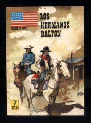 LOS HERMANOS DALTON. HEROES DEL OESTE N.º 6.