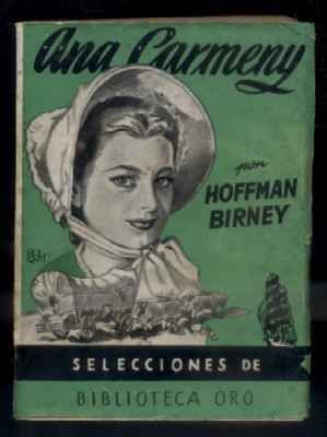 ANA CARMENY. COL. BIBLIOTECA ORO Nº  53. EDIT. MOLINO.
