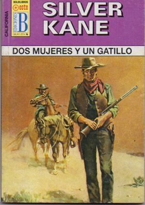 LOS PISTOLEROS DE JENNY. LAS 100 JOYAS DE M.L. ESTEFANIA  Nº 217