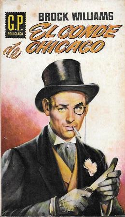 EL CONDE DE CHICAGO -  COLECCIÓN G.P. POLICIACA Nº 16