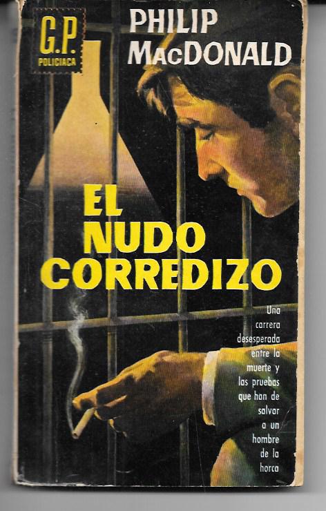 EL NUDO CORREDIZO -  COLECCIÓN G.P. POLICIACA Nº 155