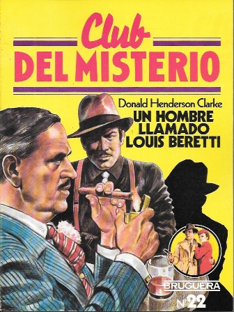 UN HOMBRE LLAMADO LOUIS BERETTI - CLUB DEL MISTERIO Nº 22