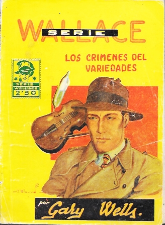 LOS CRIMENES DEL VARIEDADES. SERIE WALLACE Nº 16