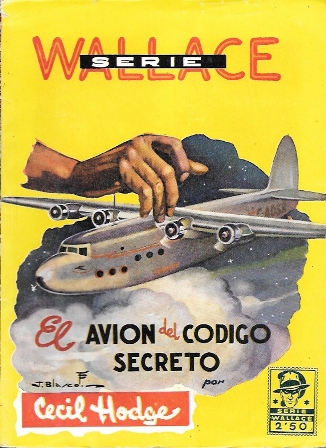 EL AVION DEL CODIGO SECRETO. SERIE WALLACE Nº 18