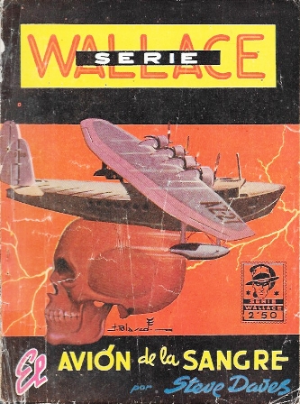 EL AVION DE LA SANGRE. SERIE WALLACE Nº 29
