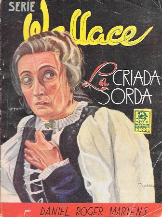 LA CRIADA SORDA. SERIE WALLACE Nº 47