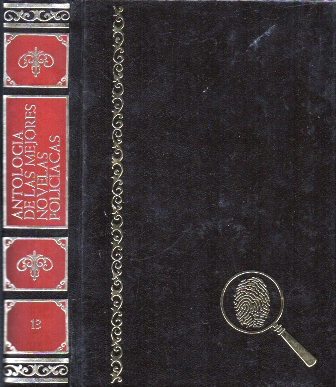 ANTOLOGIA DE LAS MEJORES NOVELAS POLICIACAS 13.