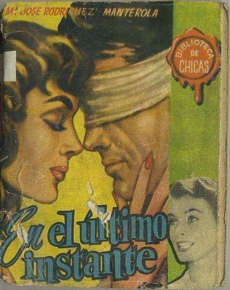 EN EL ULTIMO INSTANTE TOMO ll. BIBLIOTECA DE CHICAS Nº 121. EDIT. CID